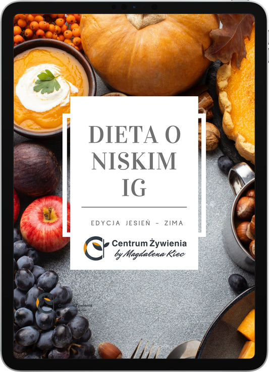 Gotowa Dieta o Niskim IG – Edycja Jesienno – Zimowa + GRATIS! RATUNKOWY  3 – DNIOWY JADŁOSPIS Z GOTOWCÓW Z BIEDRONKI