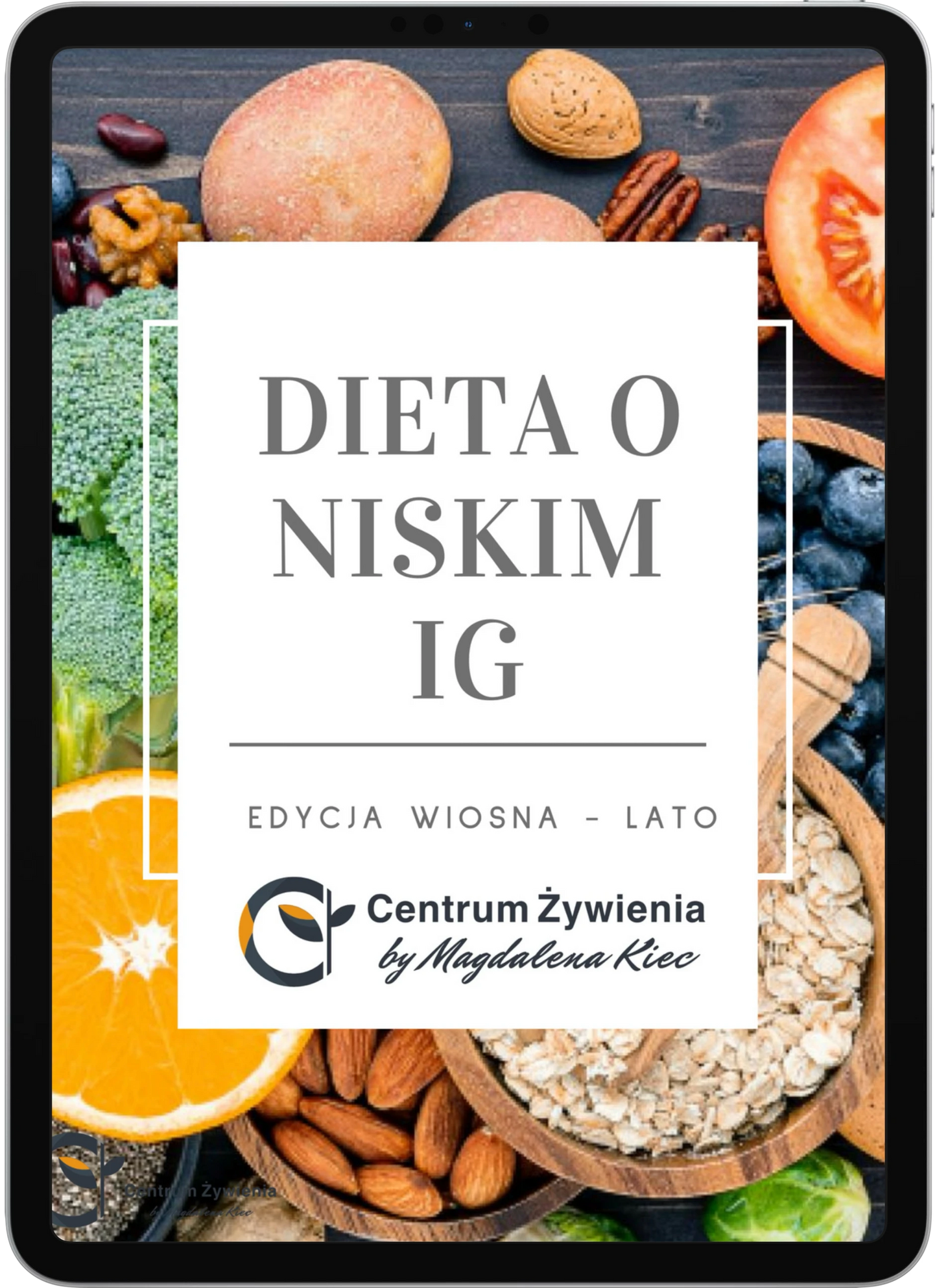 Dieta o Niskim IG -  Edycja Wiosenno - Letnia